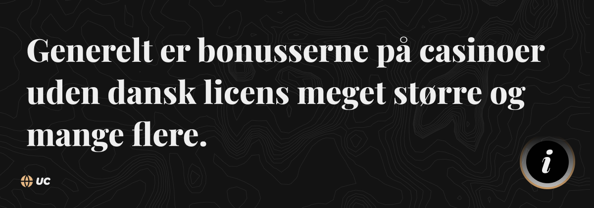 casino bonusser uden dansk licens